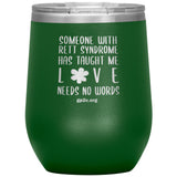 12OZ. STEMLESS TUMBLER- LOVE NEEDS NO WORDS