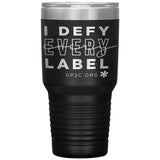 I Defy 30oz Tumbler