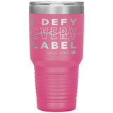 I Defy 30oz Tumbler