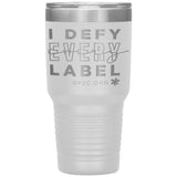 I Defy 30oz Tumbler