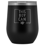 12oz. Stemless Tumbler- This Boy Can