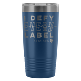 INSULATED TUMBLER 20 OZ.- I DEFY