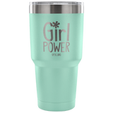 Insulated Tumbler 30 OZ.- Girl Power