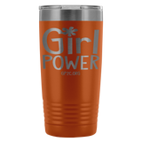 Insulated Tumbler 20 OZ.- Girl Power