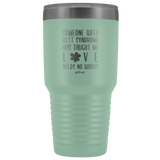 Insulated Tumbler 30 OZ.- Love Needs No Words