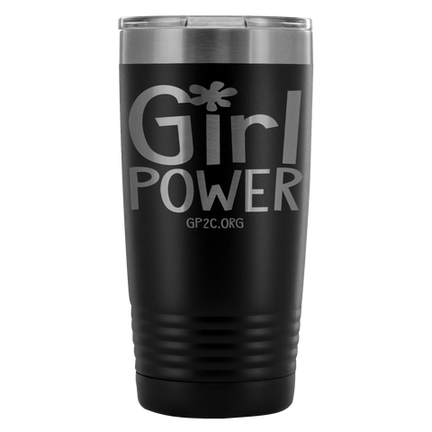 Insulated Tumbler 20 OZ.- Girl Power