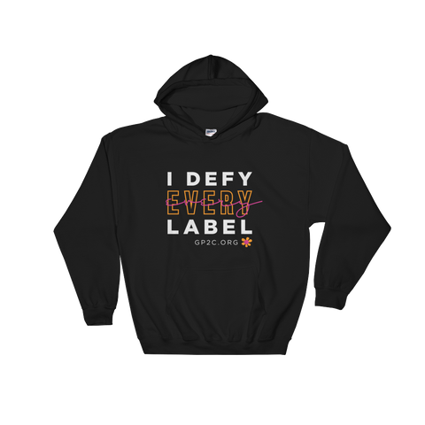 Hooded Sweatshirt- I DEFY