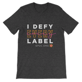 Unisex T-Shirt- I DEFY