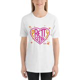 Unisex T-Shirt- pRETTy girl