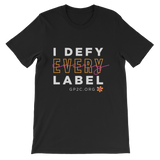 Unisex T-Shirt- I DEFY