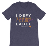 Unisex T-Shirt- I DEFY