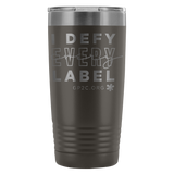 INSULATED TUMBLER 20 OZ.- I DEFY