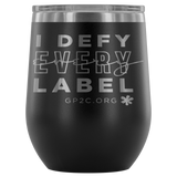 12oz. Stemless Tumbler- I Defy