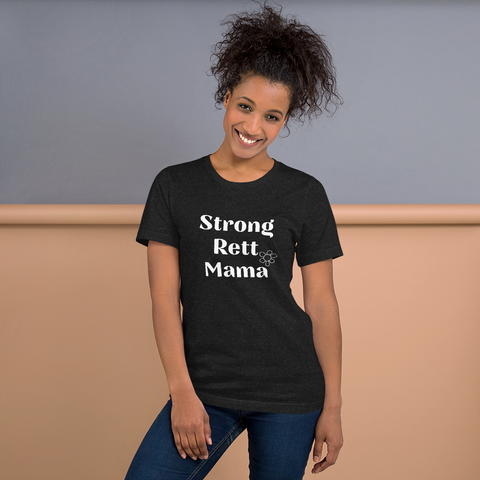 Strong Rett Mama Unisex T-shirt