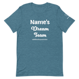 Personalized Dream Team Unisex t-shirt