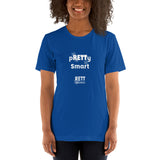 pRETTy Smart Unisex t-shirt