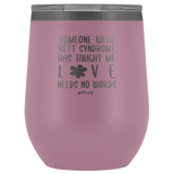 12oz. Stemless Tumbler- Love Needs No Words