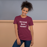 Strong Rett Mama Unisex T-shirt